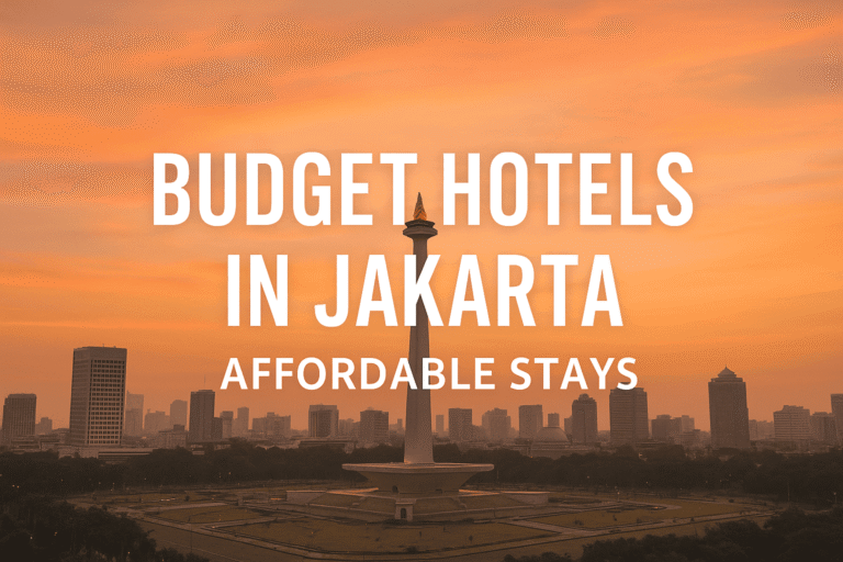 Budget hotels in Jakarta with city skyline and National Monument at sunset – affordable stays in Indonesia’s capital