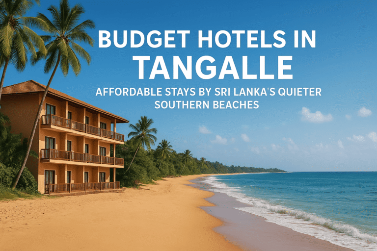Budget hotels in Tangalle with palm-lined quiet beaches and turquoise waters on Sri Lanka’s south coast.